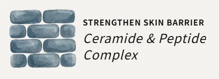 Ceramide and Peptide Complex - Strengthen Skin Barrier